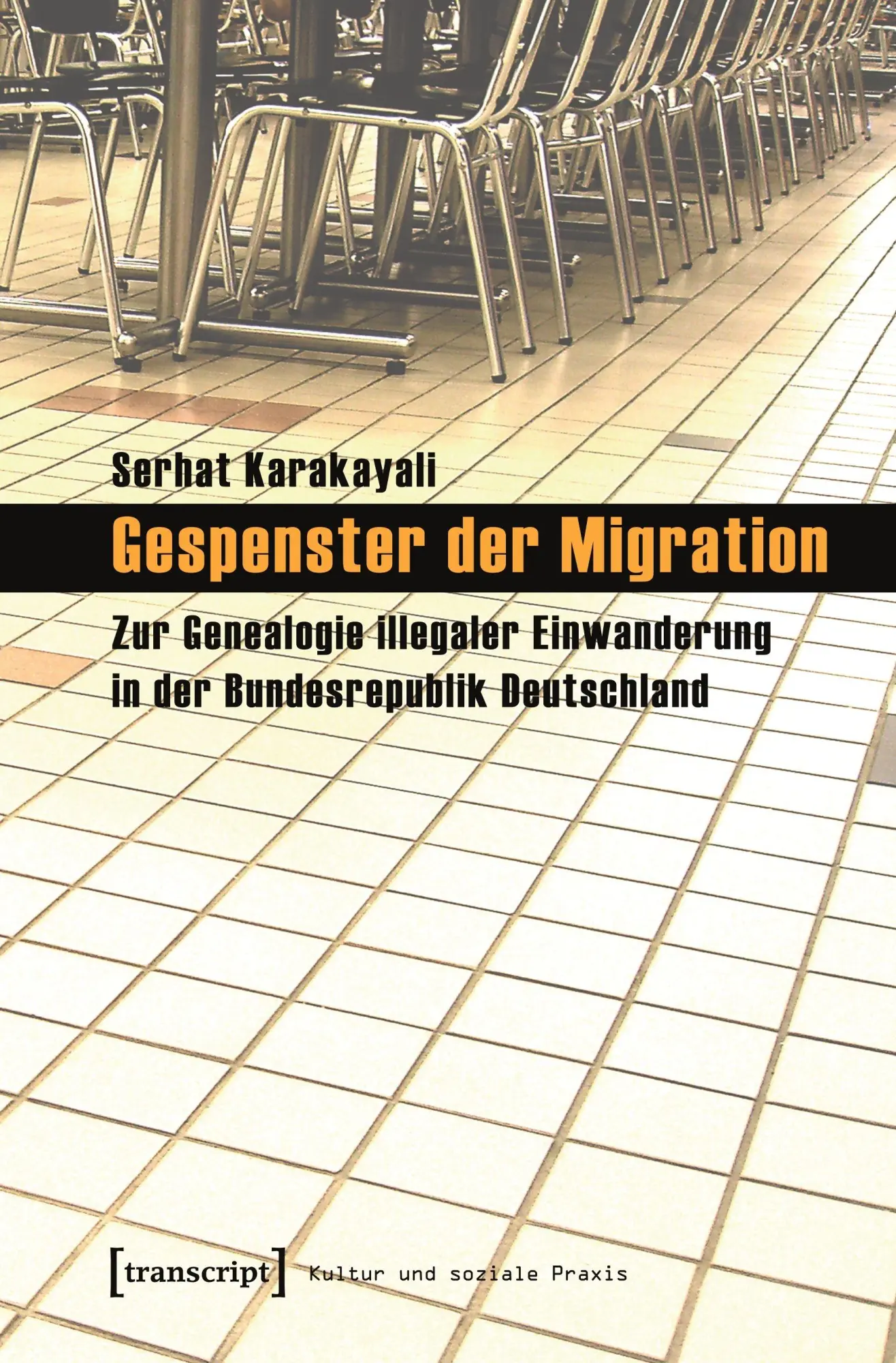 Cover: 9783899428957 | Gespenster der Migration | Serhat Karakayali | Taschenbuch | 296 S.