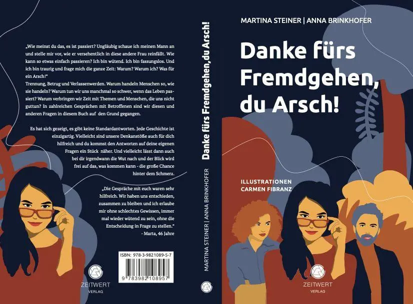 Cover: 9783982108957 | Danke fürs Fremdgehen, du Arsch! | Martina Steiner (u. a.) | Buch