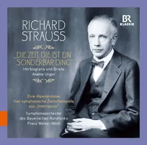 Cover: 4035719009057 | Richard Strauss - 'Die Zeit, die ist ein sonderbar Ding' | Unger | CD