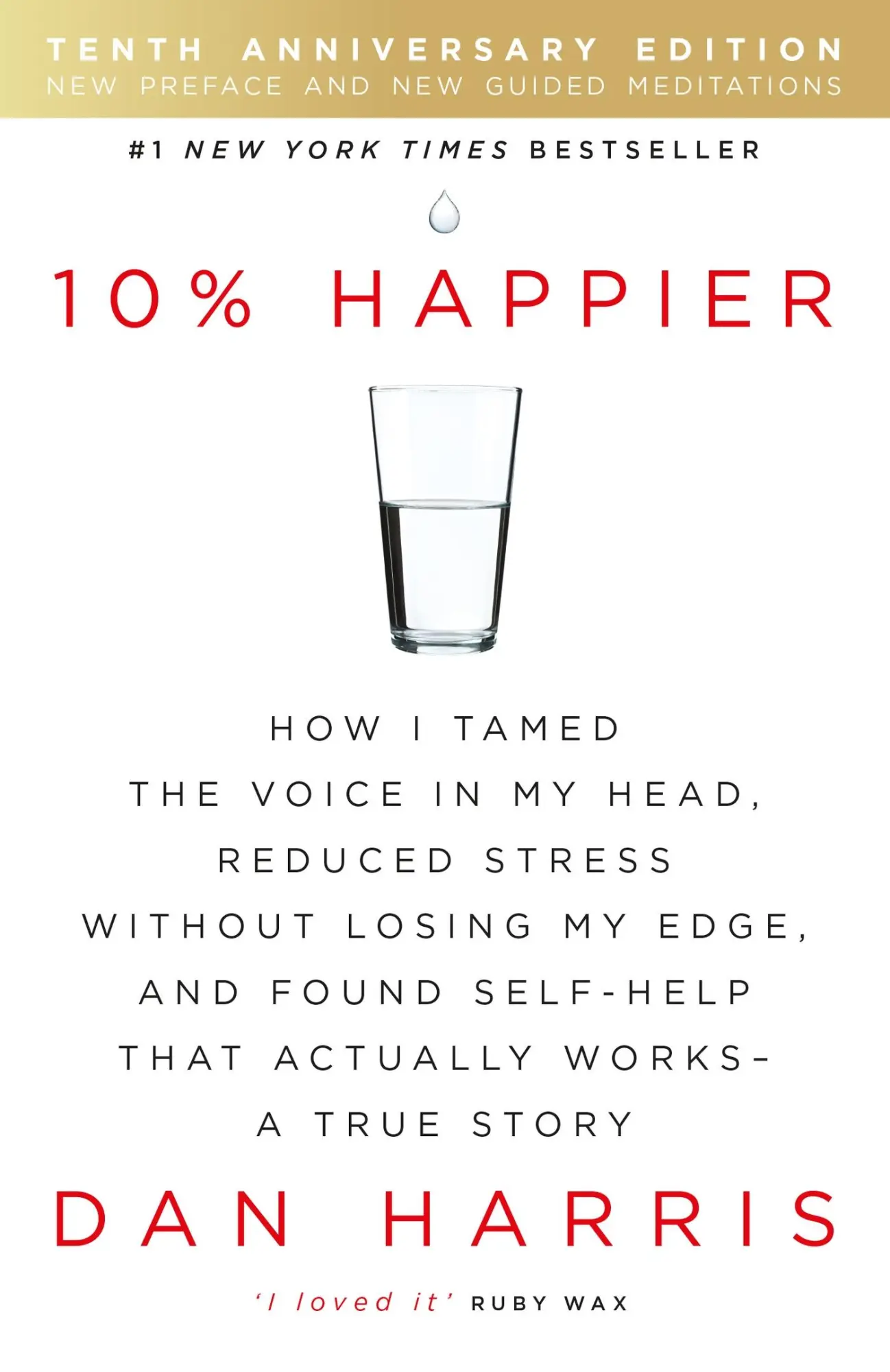 Cover: 9781444799057 | 10% Happier 10th Anniversary | Dan Harris | Taschenbuch | Englisch