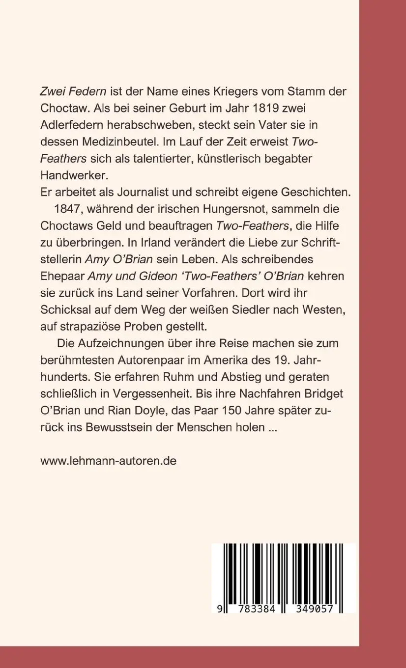 Rückseite: 9783384349057 | Zwei Federn | Eine Familiensaga - Trilogie - Indigene Schicksale