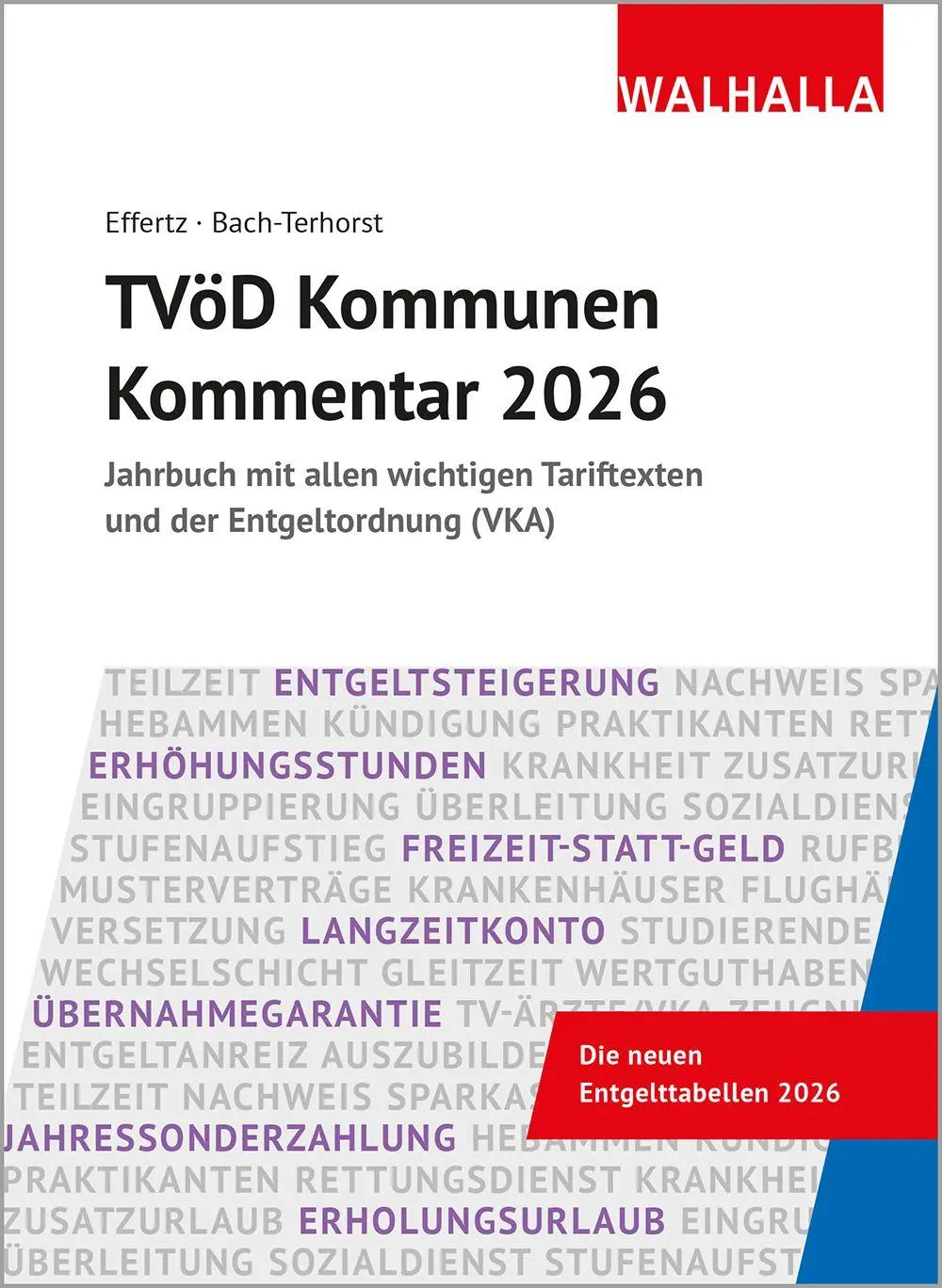 Cover: 9783802979057 | TVöD Kommunen Kommentar 2026 | Jörg Effertz (u. a.) | Buch | 1464 S.
