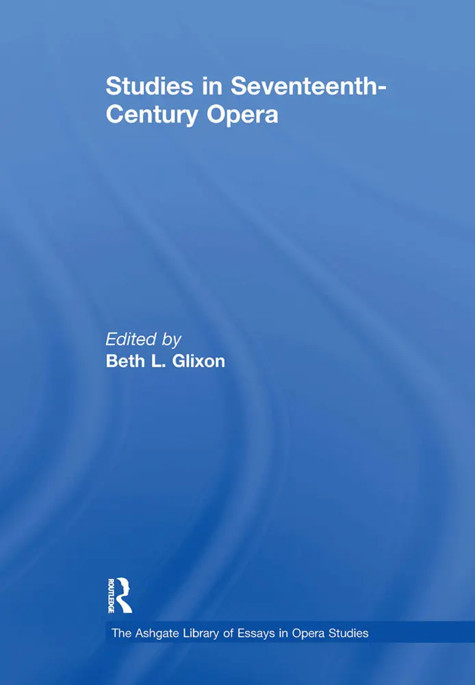 Cover: 9781032919157 | Studies in Seventeenth-Century Opera | Beth L. Glixon | Taschenbuch