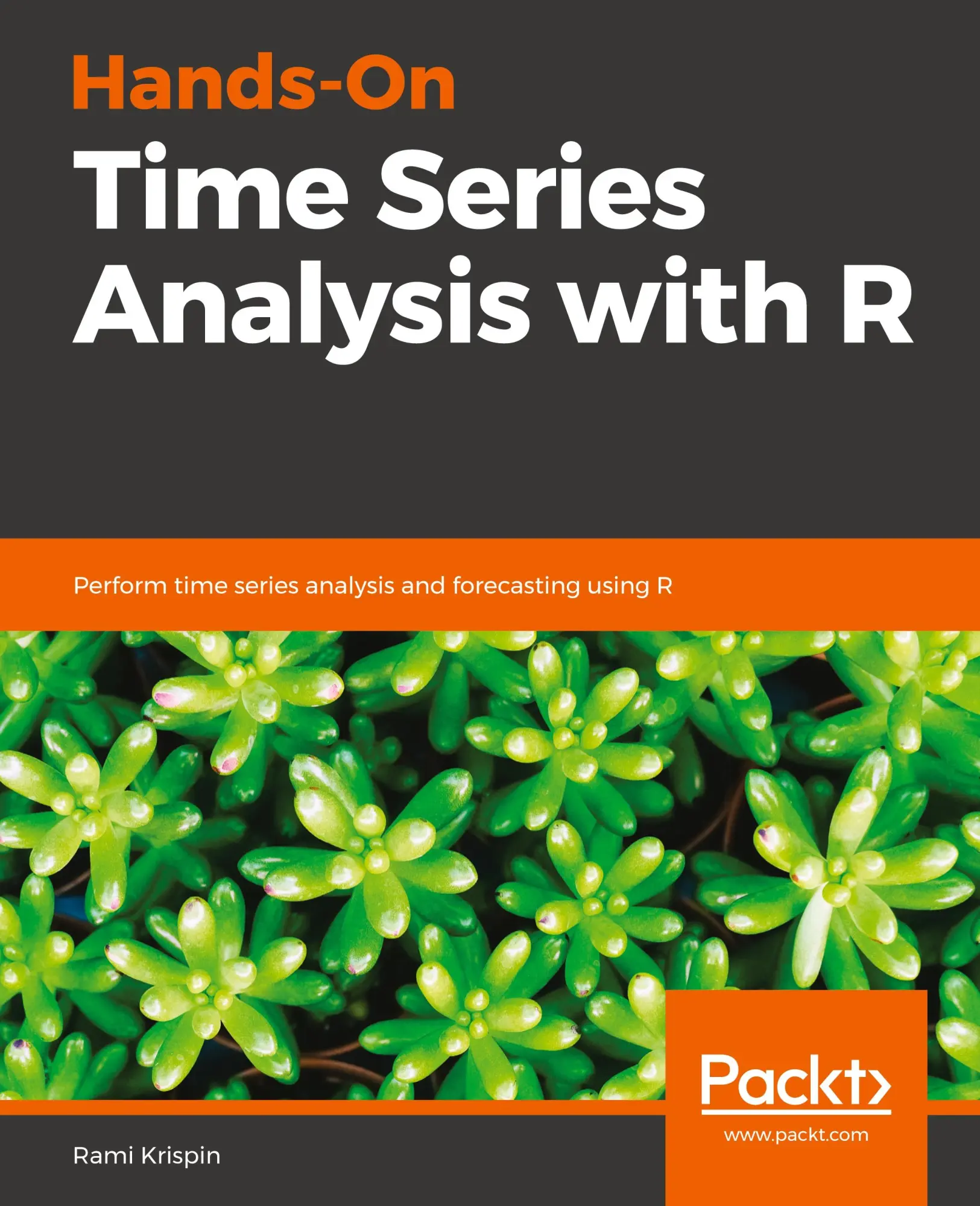 Cover: 9781788629157 | Hands-On Time Series Analysis with R | Rami Krispin | Taschenbuch