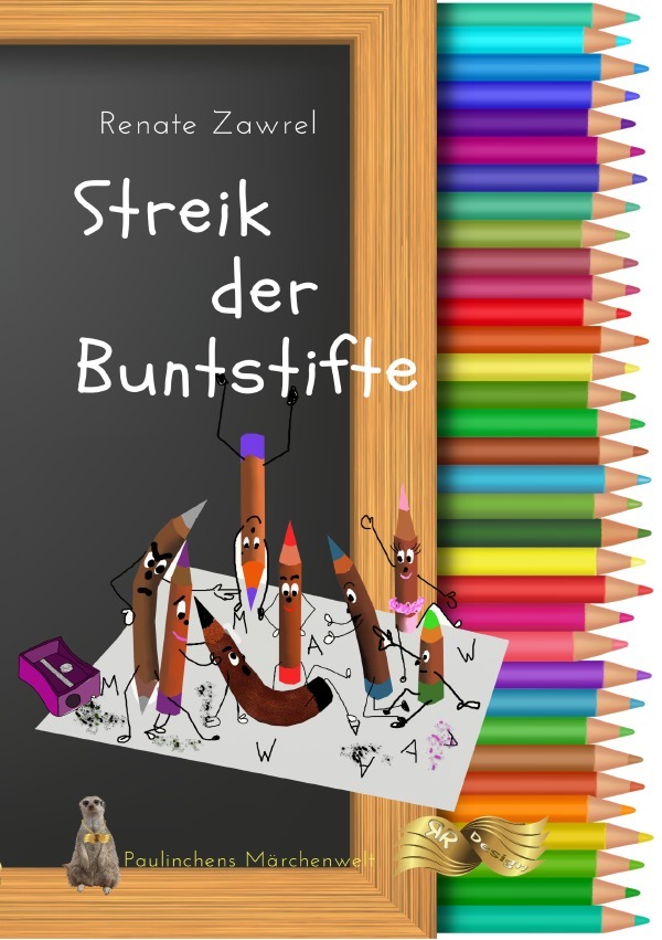 Cover: 9783745099157 | Streik der Buntstifte | Renate Zawrel | Taschenbuch | 48 S. | Deutsch