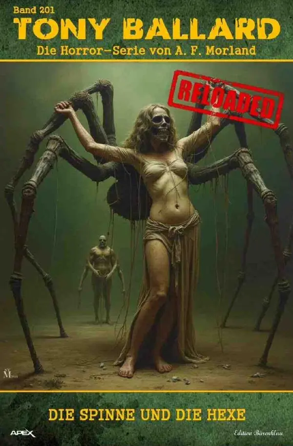 Cover: 9783819039157 | Tony Ballard - Reloaded, Band 201: Die Spinne und die Hexe | Morland