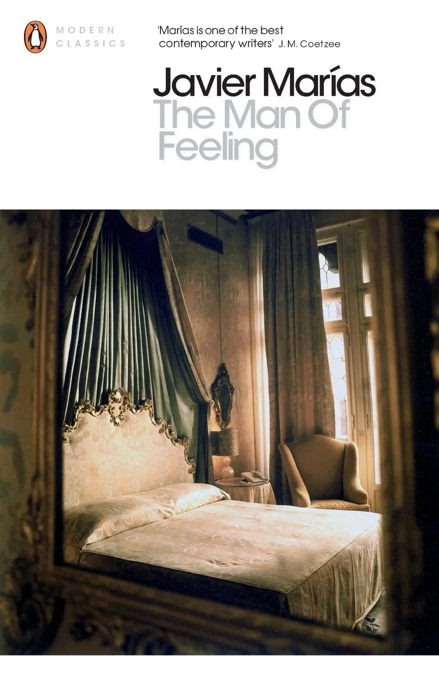 Cover: 9780141389257 | The Man of Feeling | Javier Marías | Taschenbuch | Englisch | 2012