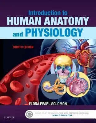 Solomon, E: Introduction to Human Anatomy and Physiology