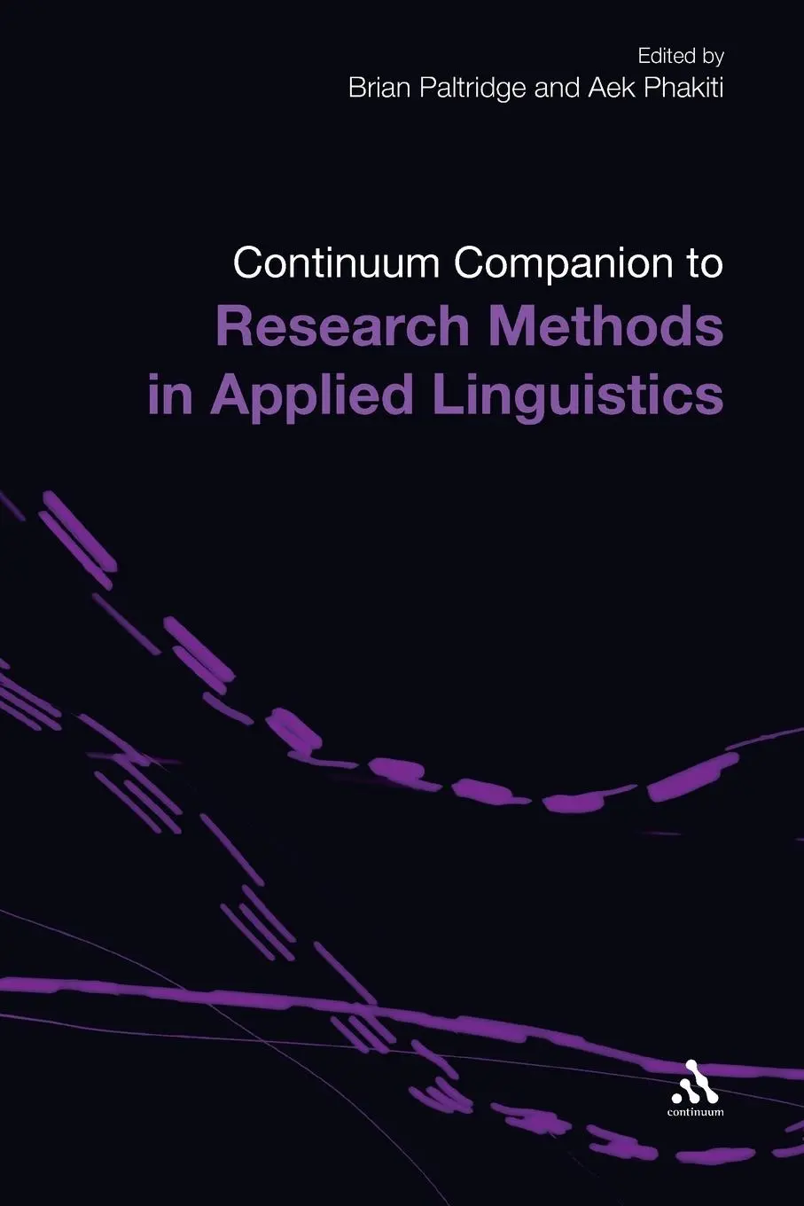 Cover: 9780826499257 | Continuum Companion to Research Methods in Applied Linguistics | Buch