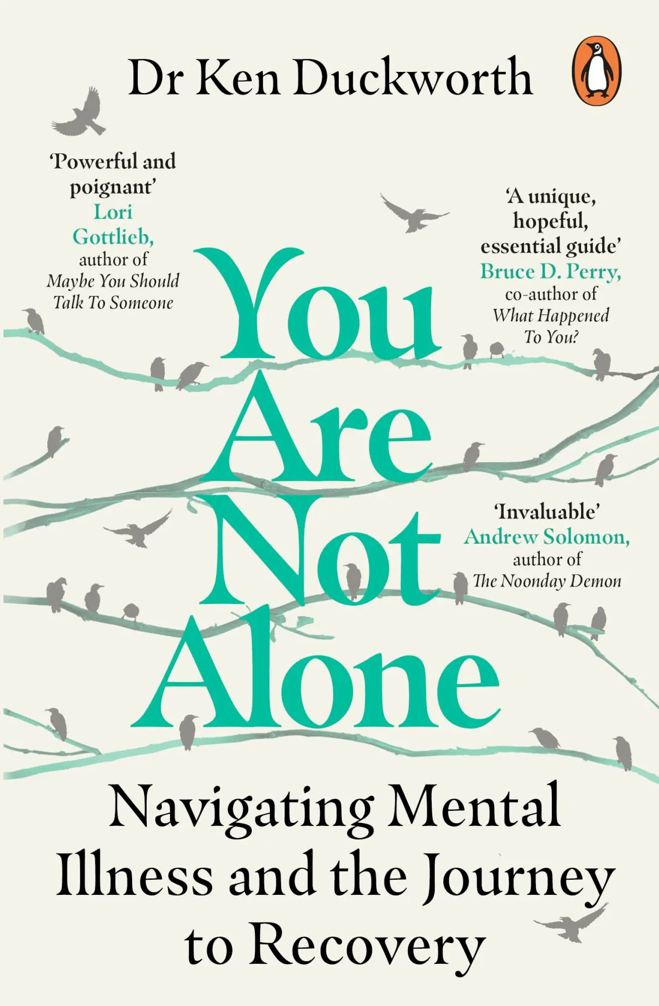 Cover: 9781529159257 | You Are Not Alone | Ken Duckworth | Taschenbuch | Paperback | Englisch