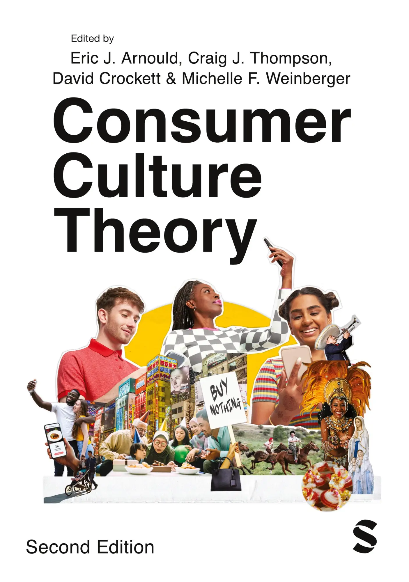 Cover: 9781529609257 | Consumer Culture Theory | Eric Arnould (u. a.) | Taschenbuch | 2023