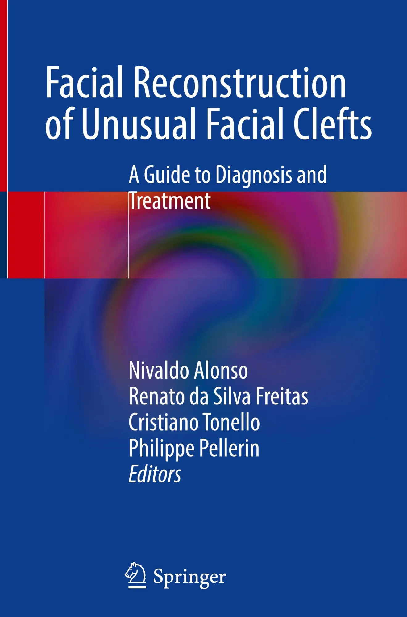 Cover: 9783031409257 | Facial Reconstruction of Unusual Facial Clefts | Alonso (u. a.) | Buch