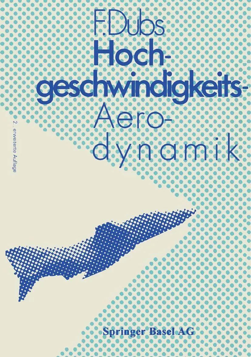 Cover: 9783034859257 | Hochgeschwindigkeits-Aerodynamik | F. Dubs | Taschenbuch | 266 S.