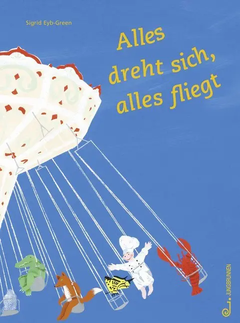 Cover: 9783702659257 | Alles dreht sich, alles fliegt | Sigrid Eyb-Green | Buch | 32 S.