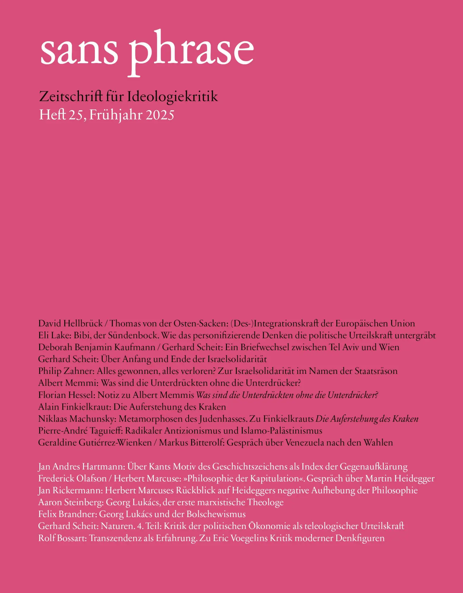 Cover: 9783862599257 | sans phrase | Zeitschrift für Ideologiekritik; Heft 25, Frühjahr 2025