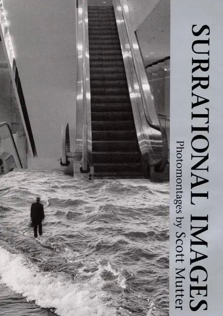 Cover: 9780252019357 | Surrational Images | Photomontages | Scott Mutter | Buch | Englisch
