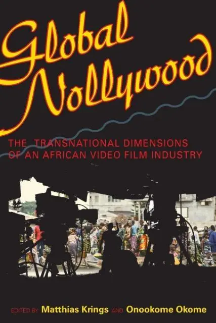 Cover: 9780253009357 | Global Nollywood | Matthias Krings (u. a.) | Taschenbuch | Englisch