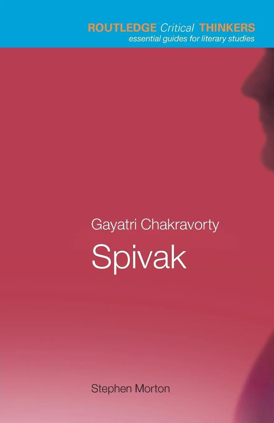Cover: 9780415229357 | Gayatri Chakravorty Spivak | Stephen Morton | Taschenbuch | Englisch