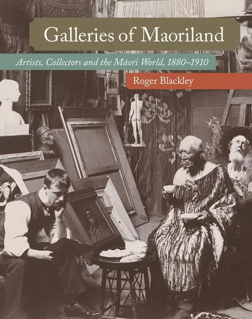 Cover: 9781869409357 | Galleries of Maoriland | Roger Blackley | Buch | Gebunden | Englisch