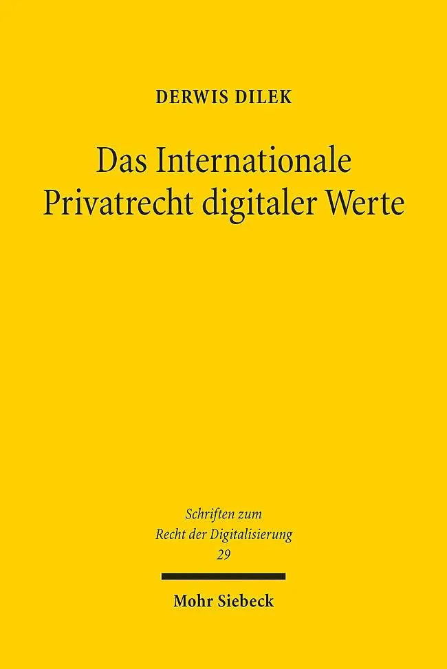 Cover: 9783161639357 | Das Internationale Privatrecht digitaler Werte | Derwis Dilek | Buch
