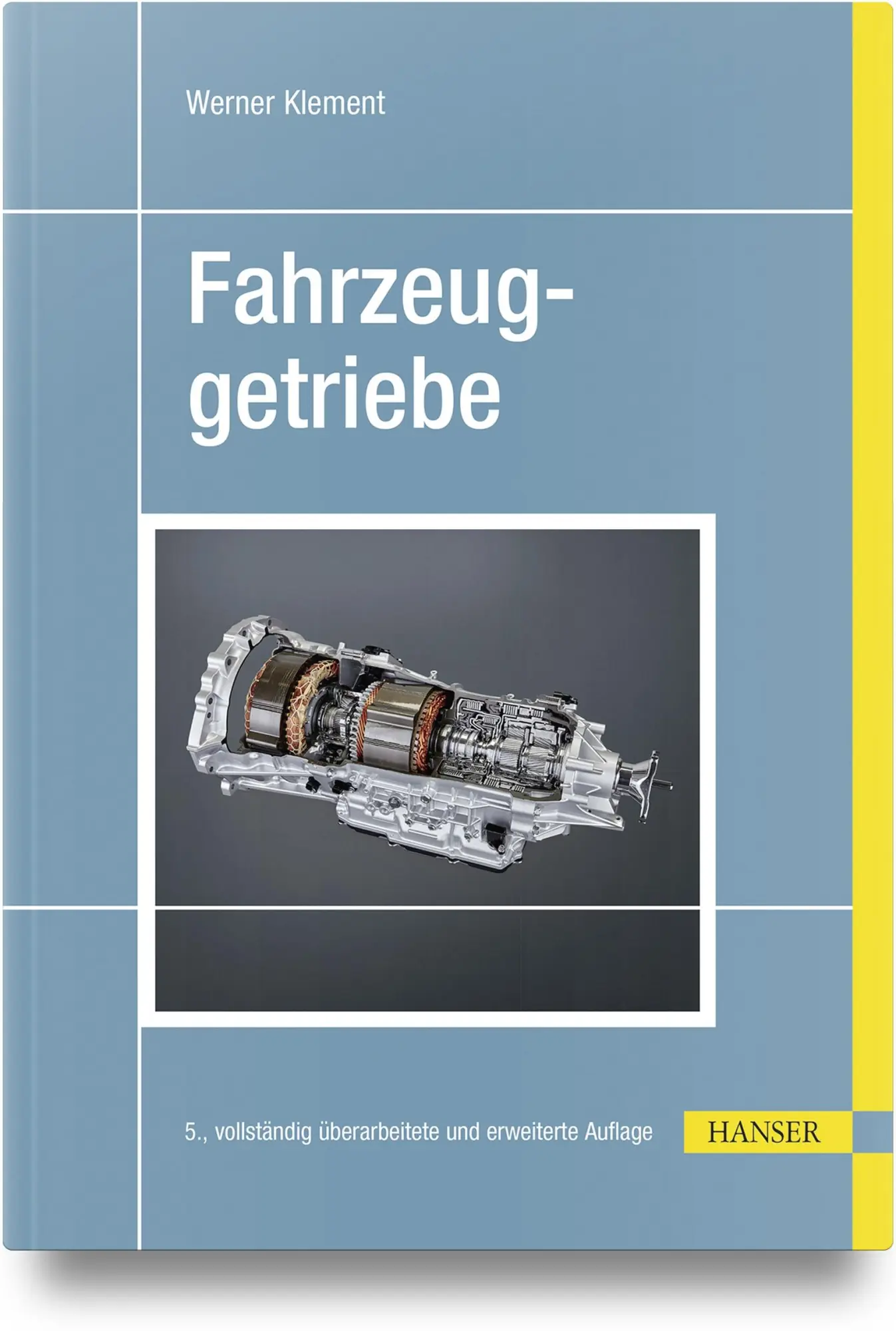 Cover: 9783446479357 | Fahrzeuggetriebe | Werner Klement | Buch | 326 S. | Deutsch | 2024