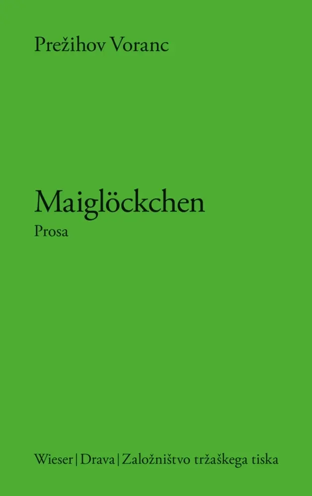 Cover: 9783854359357 | Maiglöckchen | Elf Kindheitsgeschichten | Prezihov Voranc | Buch