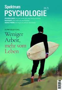 Cover: 9783958929357 | Spektrum Psychologie 6/2025 Weniger Arbeit, mehr vom Leben | Buch