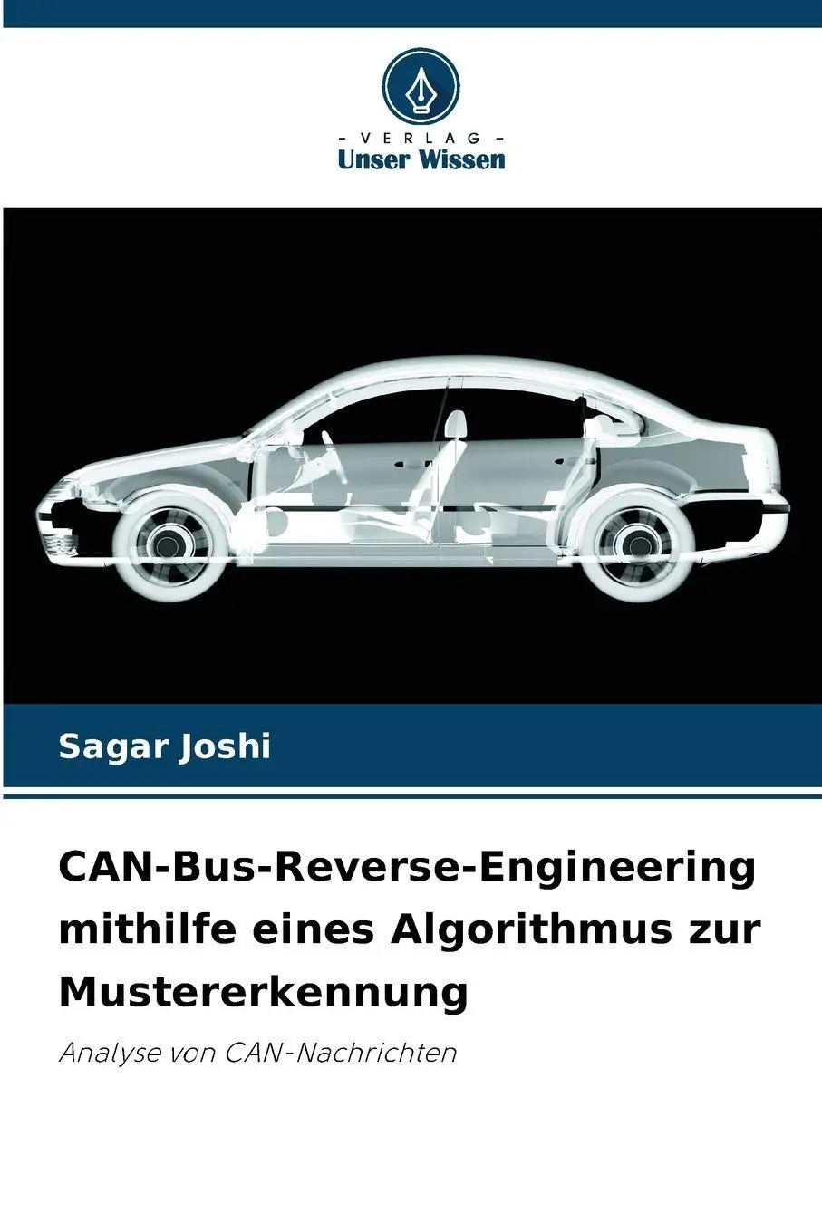 Cover: 9786202469357 | CAN-Bus-Reverse-Engineering mithilfe eines Algorithmus zur...