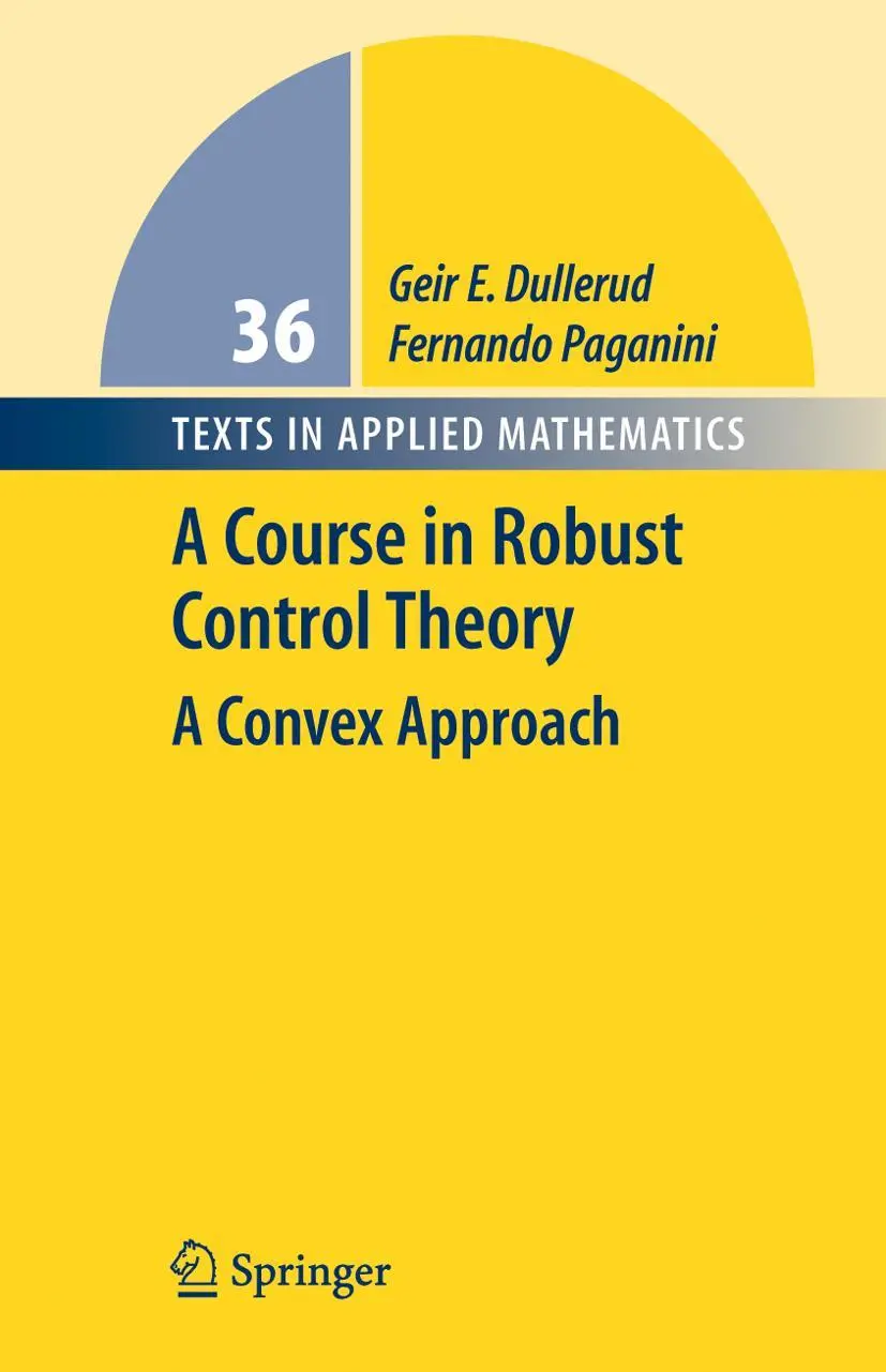 Cover: 9780387989457 | A Course in Robust Control Theory | A Convex Approach | Buch | xx