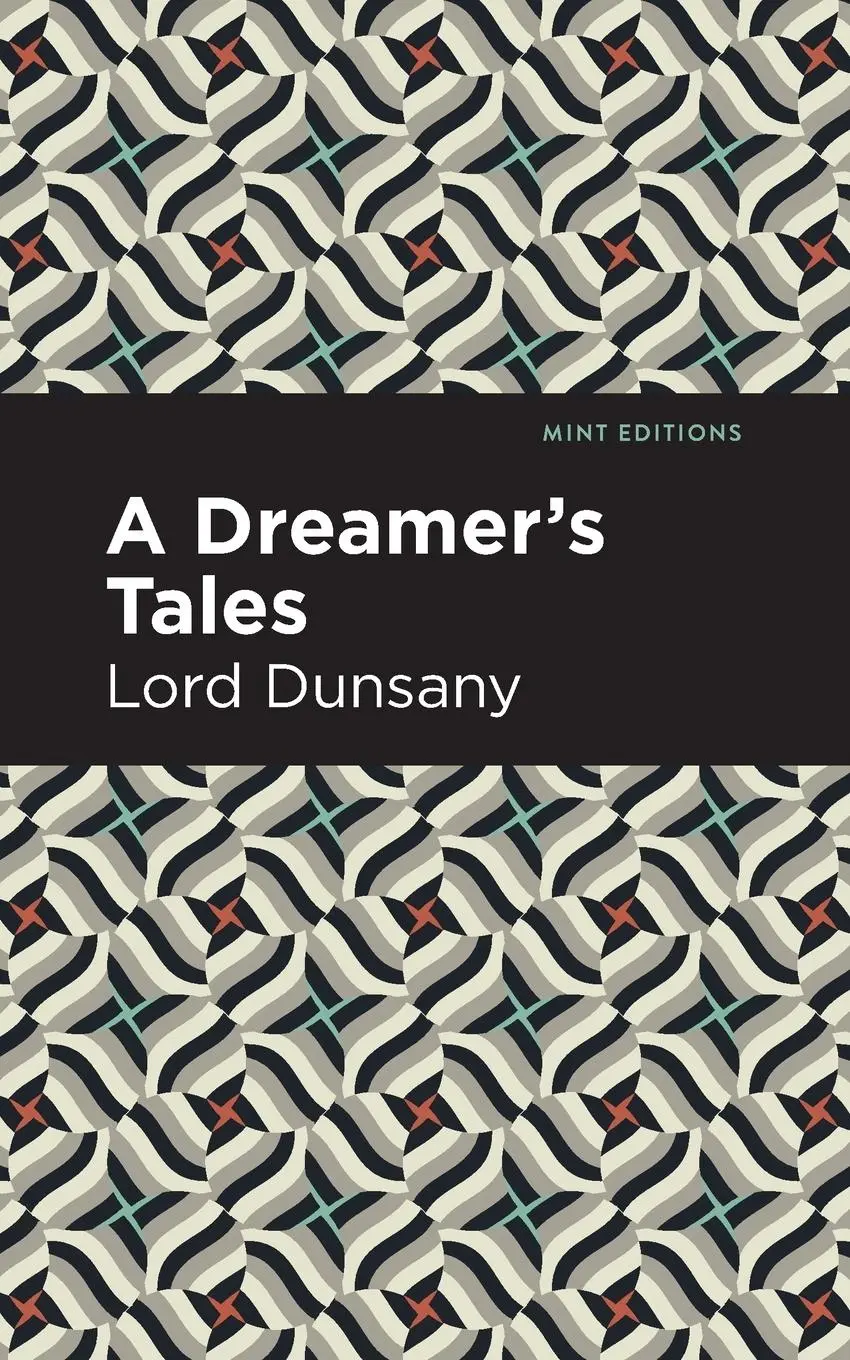 Cover: 9781513299457 | A Dreamer's Tale | Lord Dunsany | Taschenbuch | Englisch | 2022