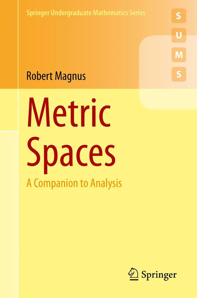 Cover: 9783030949457 | Metric Spaces | A Companion to Analysis | Robert Magnus | Taschenbuch Cover: 9783030949457 | Metric Spaces | A Companion to Analysis | Robert Magnus | Taschenbuch