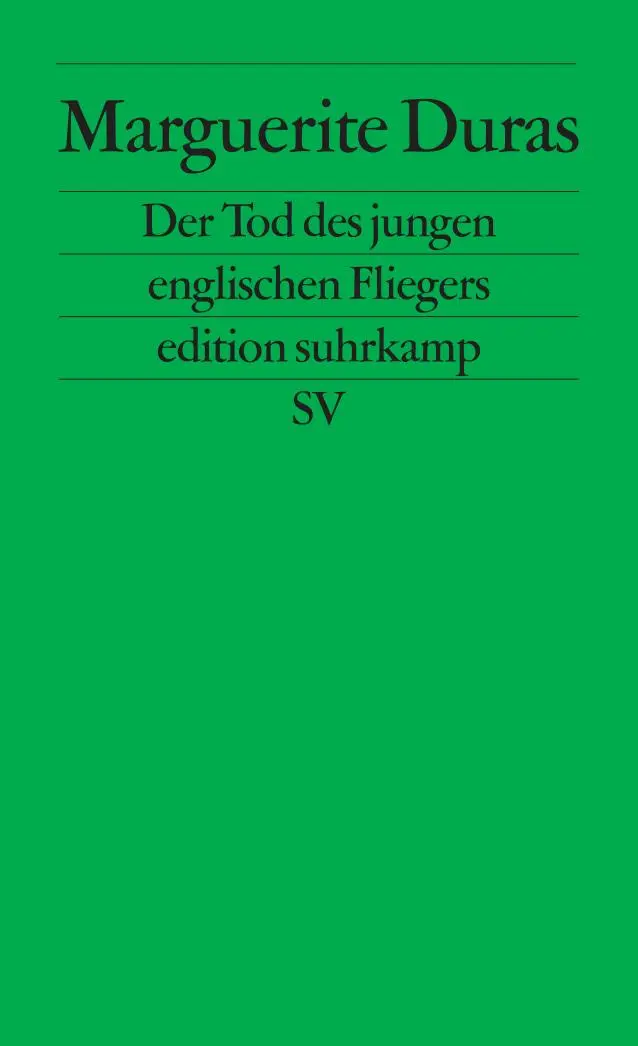 Cover: 9783518119457 | Der Tod des jungen englischen Fliegers | Marguerite Duras | Buch