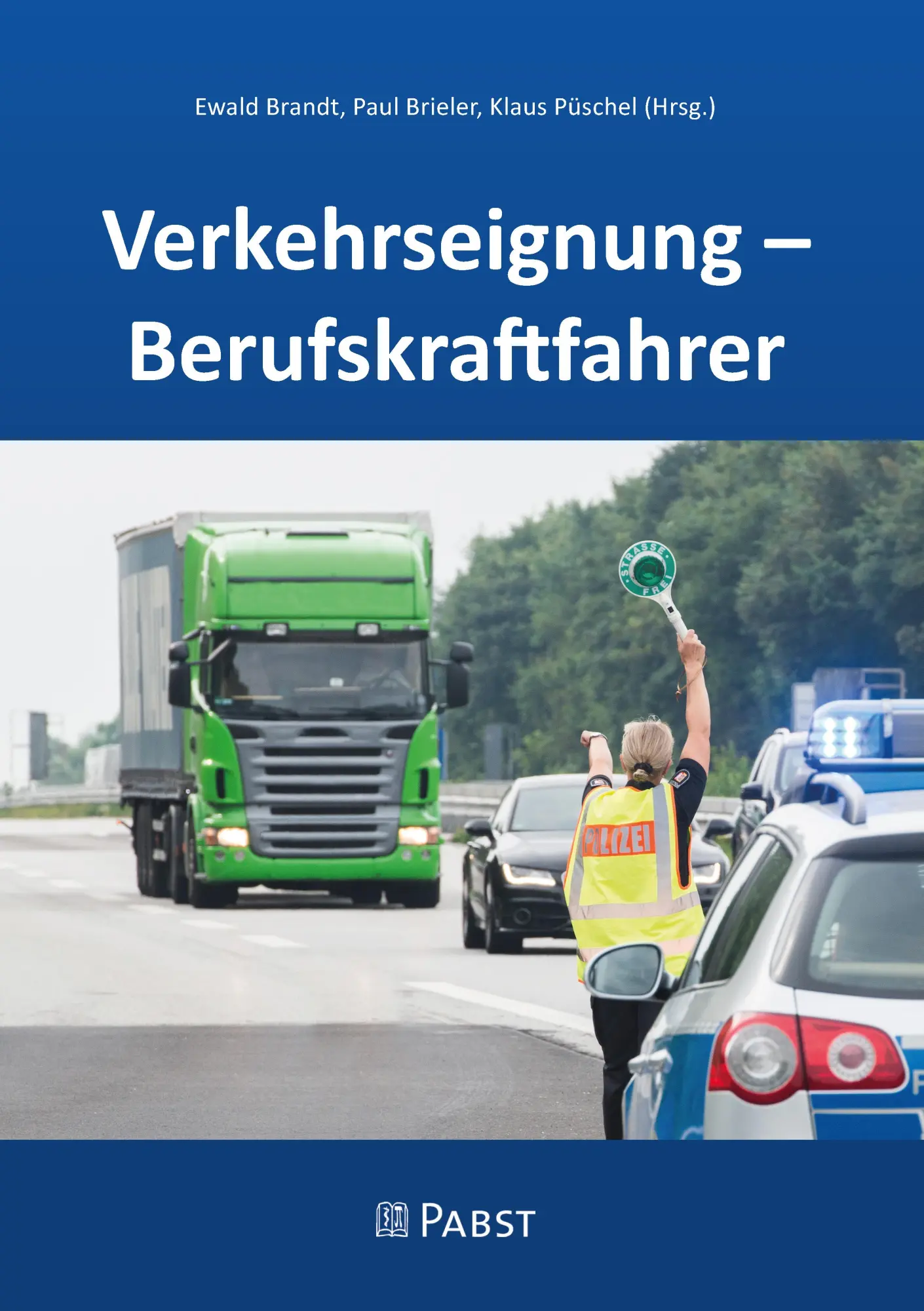 Cover: 9783958539457 | Verkehrseignung - Berufskraftfahrer | Ewald Brandt (u. a.) | Buch