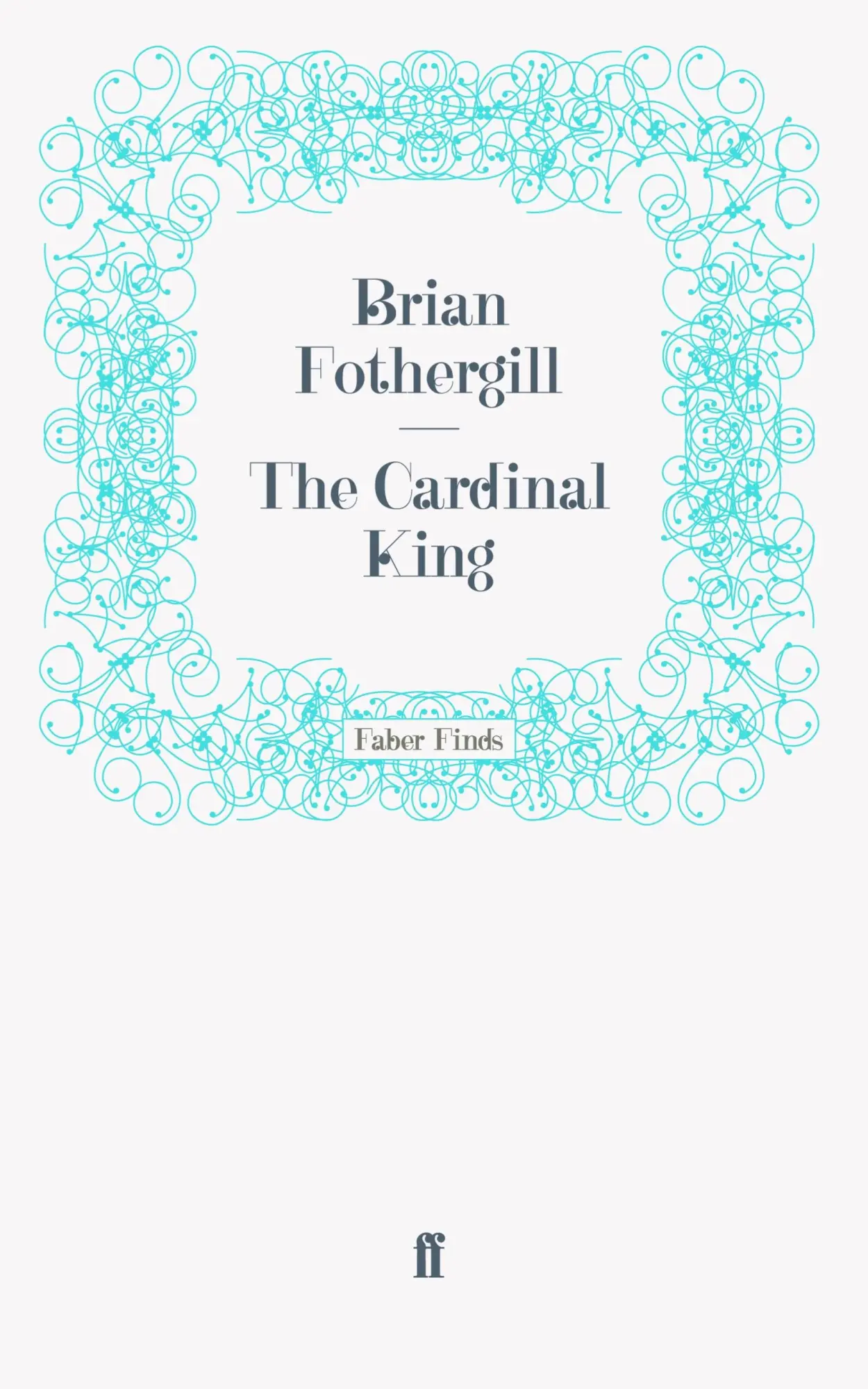 Cover: 9780571259557 | The Cardinal King | Taschenbuch | 280 S. | Englisch | 2011