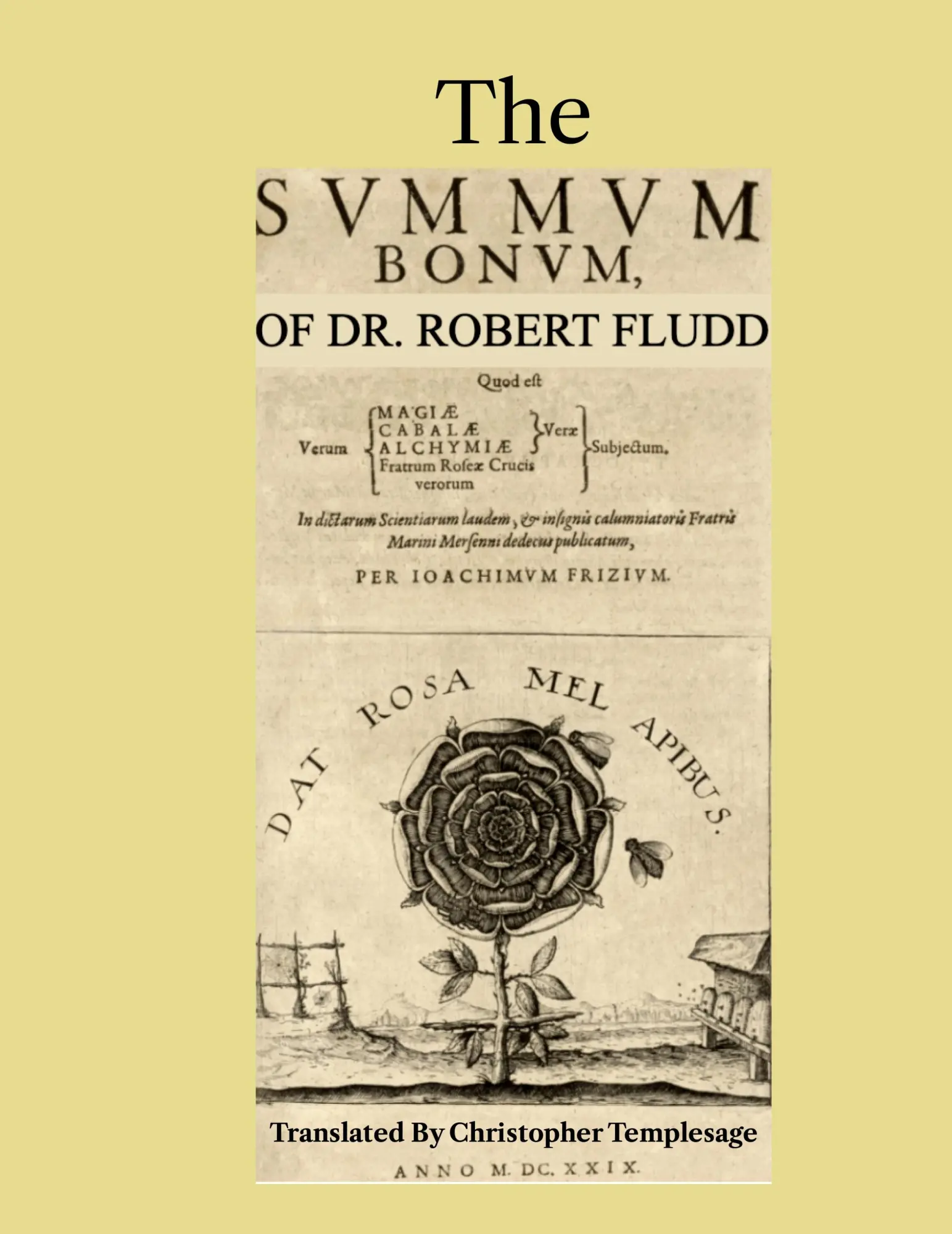 Cover: 9781304609557 | The Summum Bonum Of Dr. Robert Fludd | Robert Fludd | Buch | Englisch