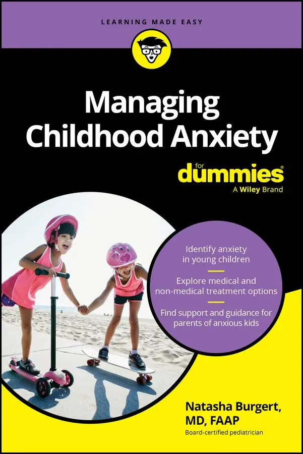 Cover: 9781394329557 | Managing Childhood Anxiety For Dummies | Natasha Burgert | Taschenbuch