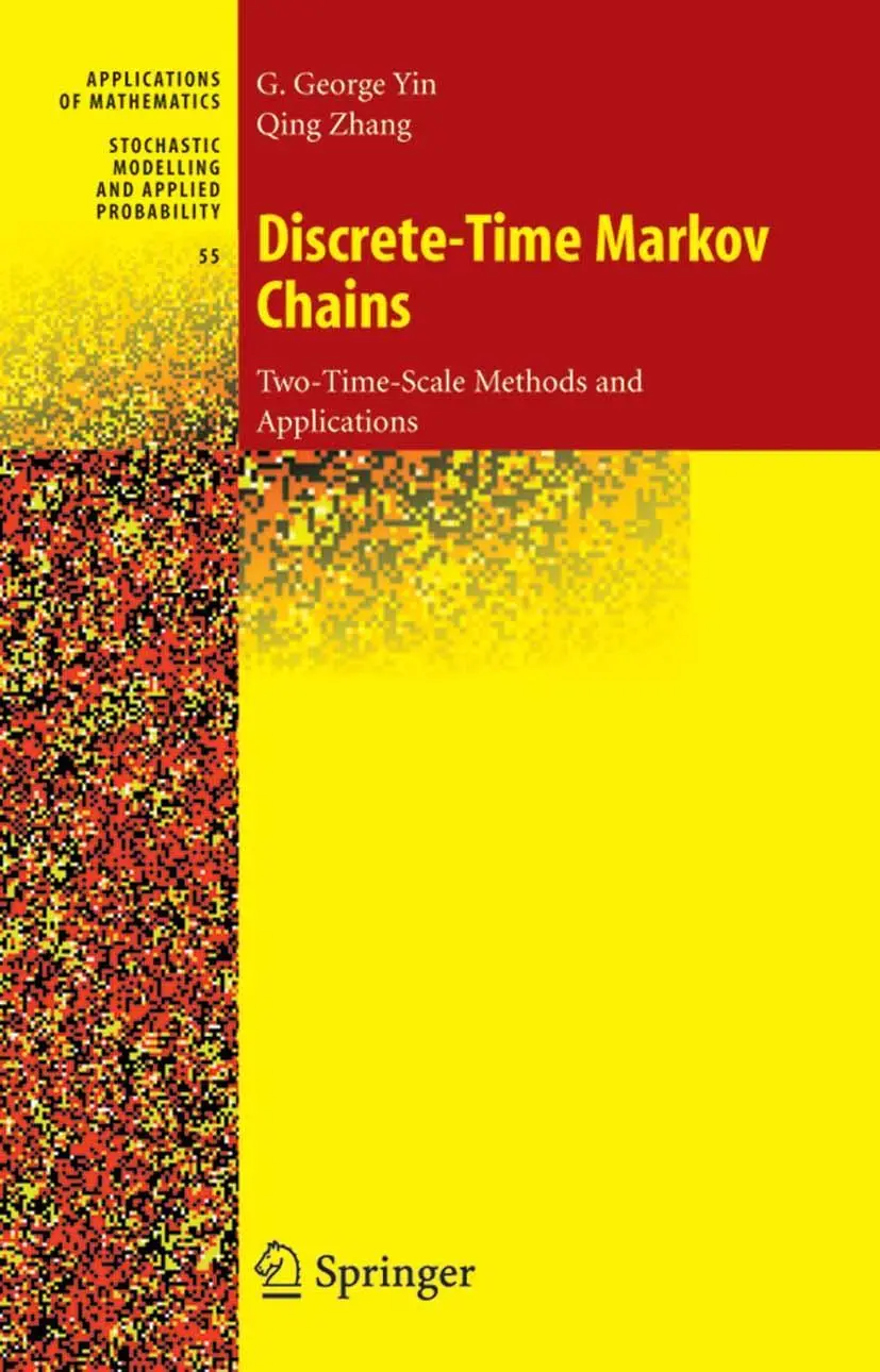 Cover: 9781441919557 | Discrete-Time Markov Chains | Two-Time-Scale Methods and Applications