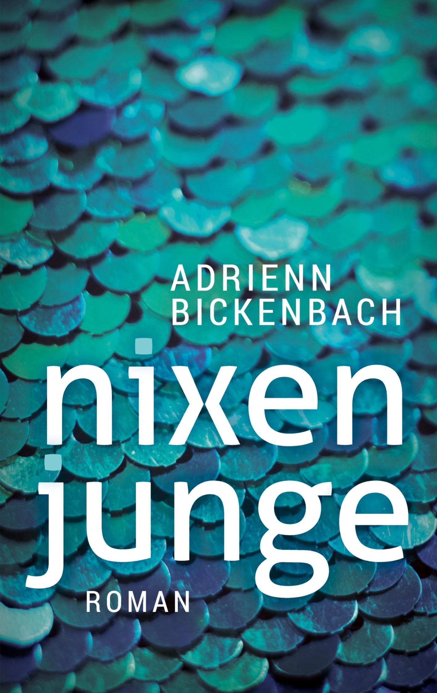 Cover: 9783347459557 | Nixenjunge | Adrienn Bickenbach | Taschenbuch | Paperback | 256 S.