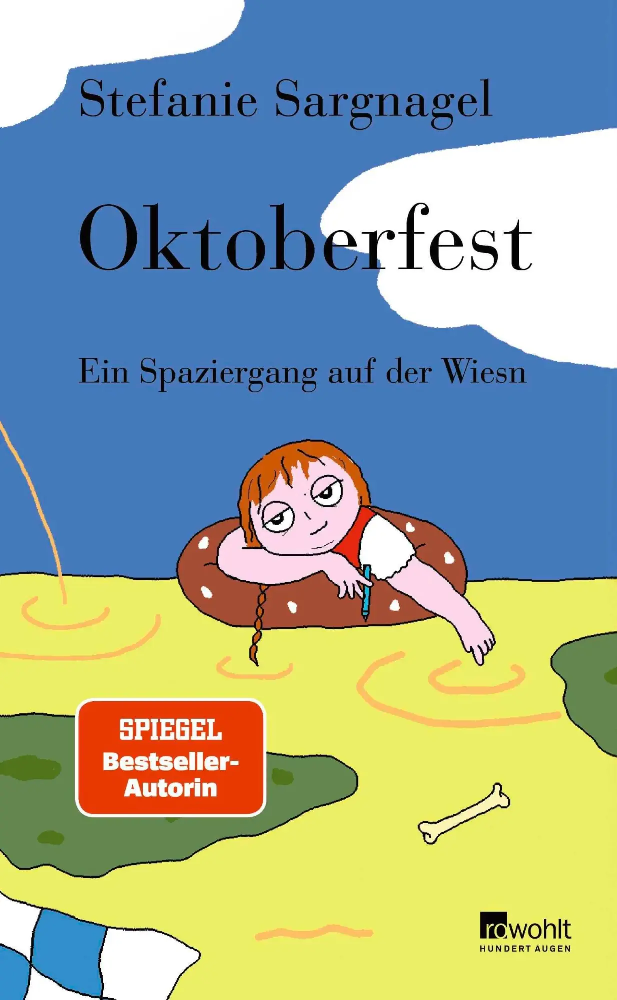 Cover: 9783498009557 | Oktoberfest | Ein Spaziergang auf der Wiesn | Stefanie Sargnagel