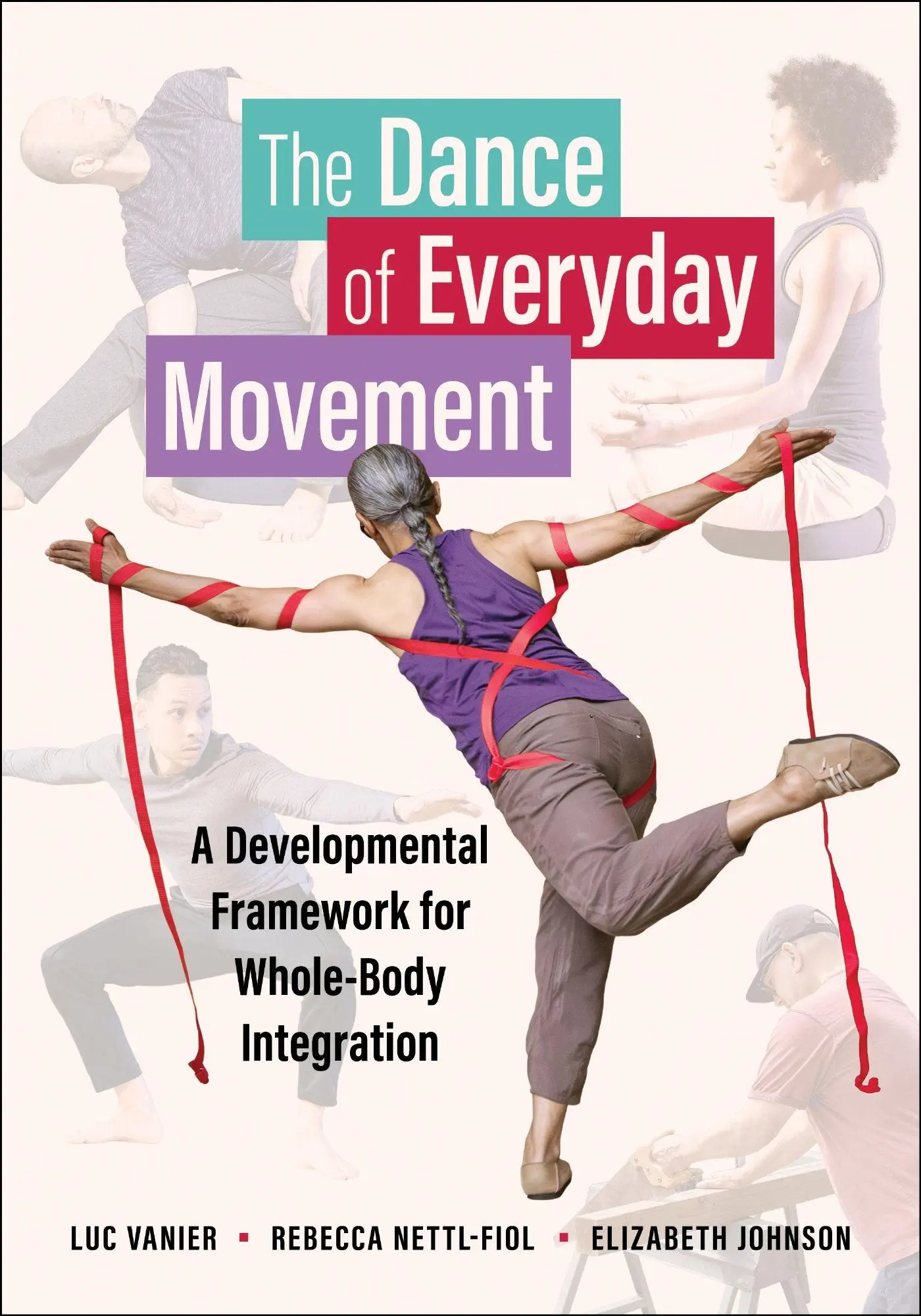Cover: 9780252089657 | The Dance of Everyday Movement | Luc Vanier (u. a.) | Taschenbuch