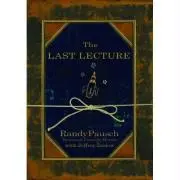 Cover: 9781401309657 | The Last Lecture | Randy Pausch (u. a.) | Taschenbuch | Englisch