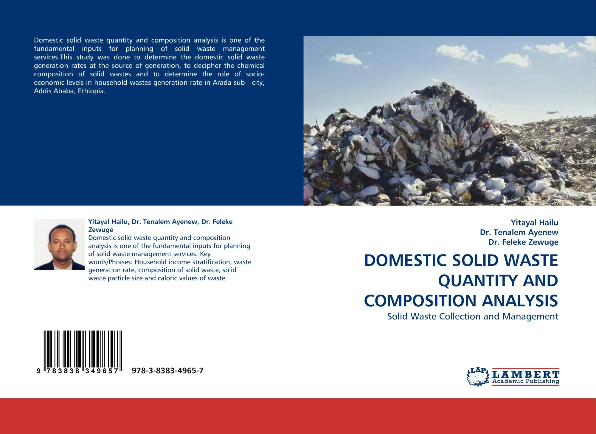 Cover: 9783838349657 | DOMESTIC SOLID WASTE QUANTITY AND COMPOSITION ANALYSIS | Hailu (u. a.)