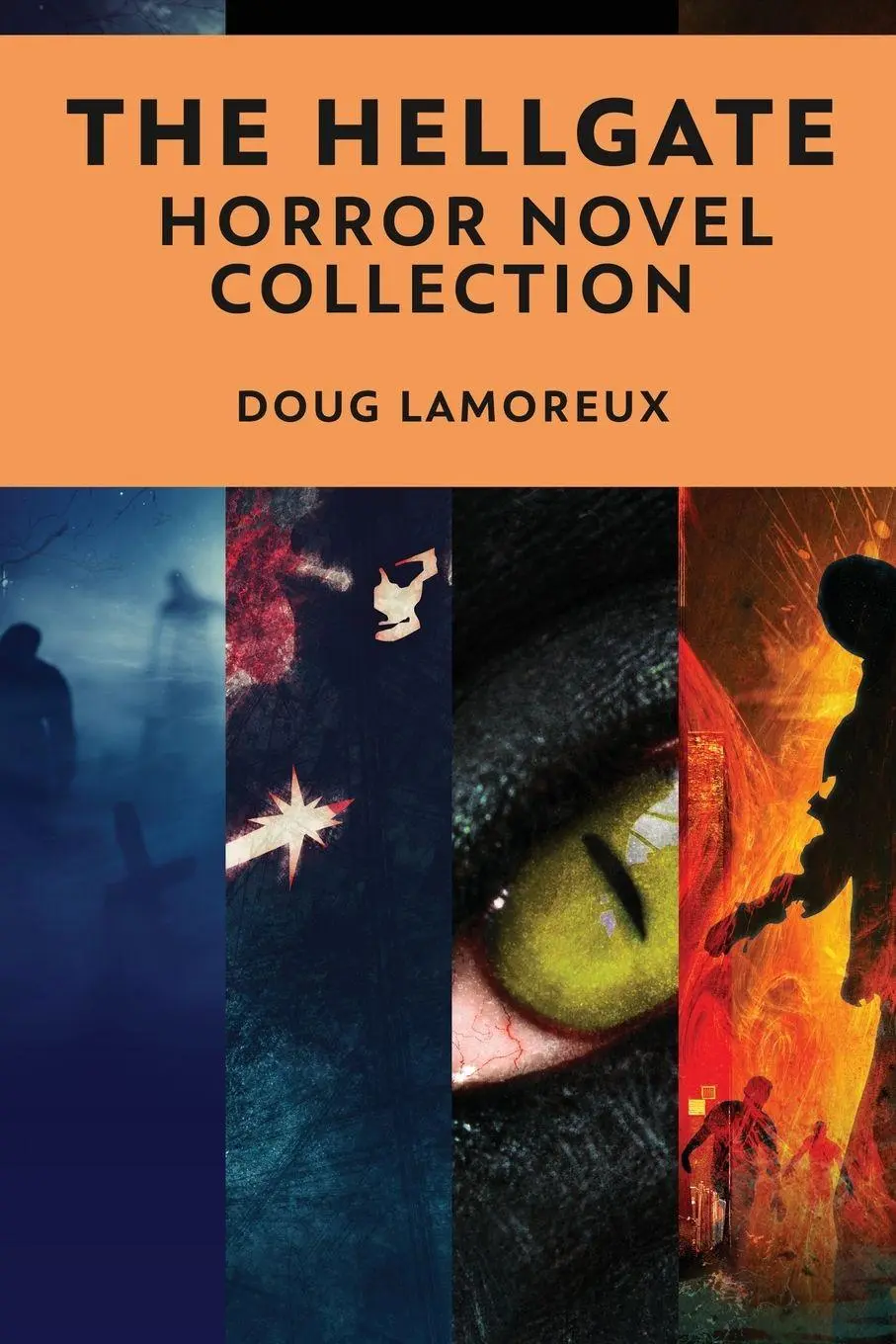 Cover: 9784824149657 | The Hellgate | A Horror Novel Collection | Doug Lamoreux | Taschenbuch