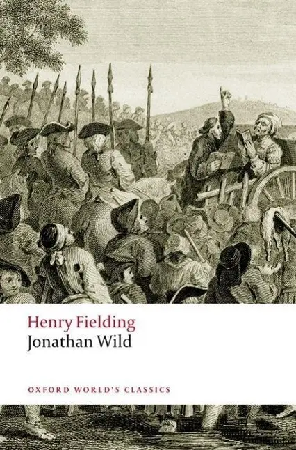 Cover: 9780199549757 | The Life of Mr Jonathan Wild the Great | Henry Fielding | Taschenbuch
