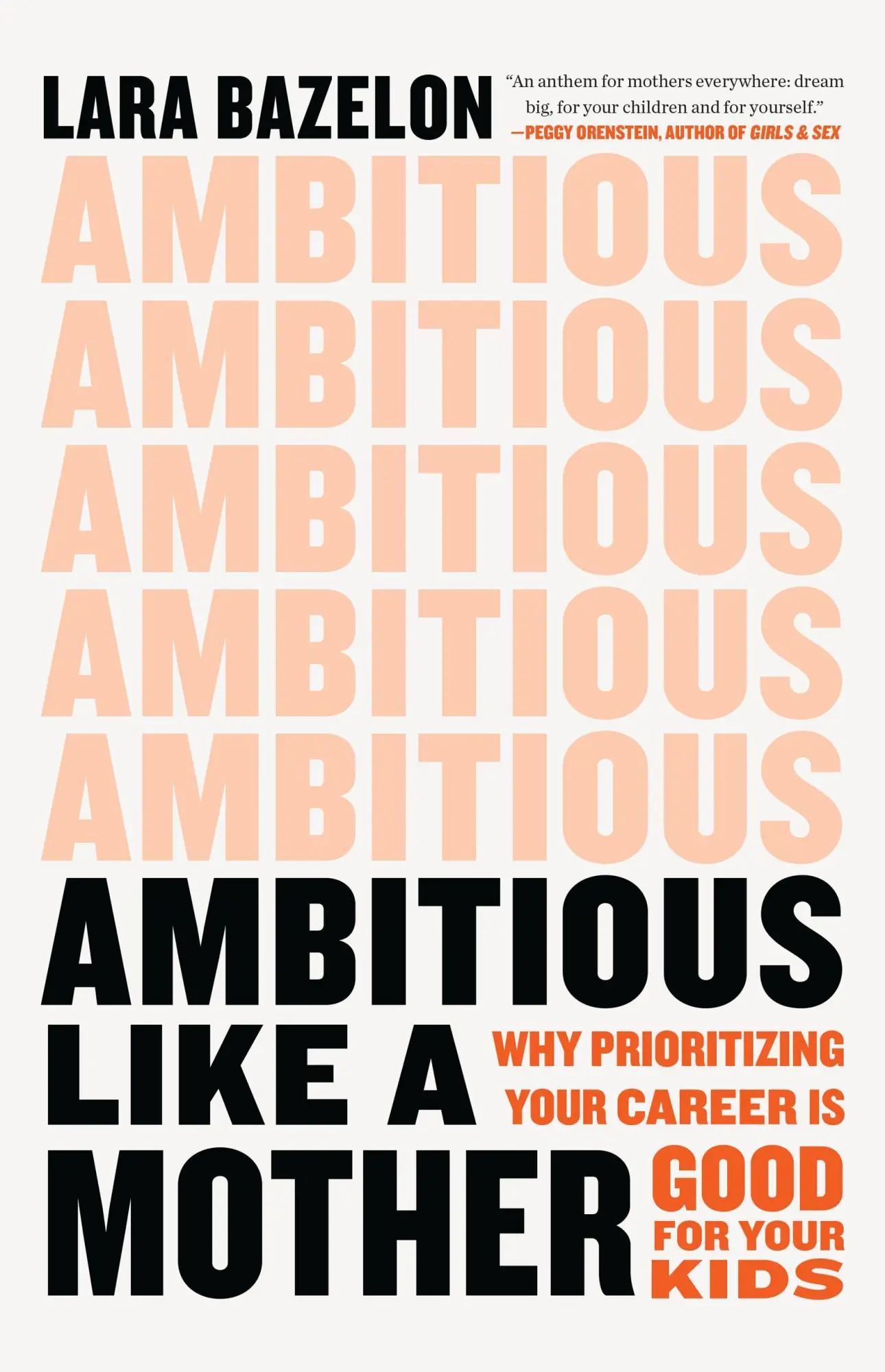 Cover: 9780316429757 | Ambitious Like a Mother | Lara Bazelon | Buch | Englisch | 2022