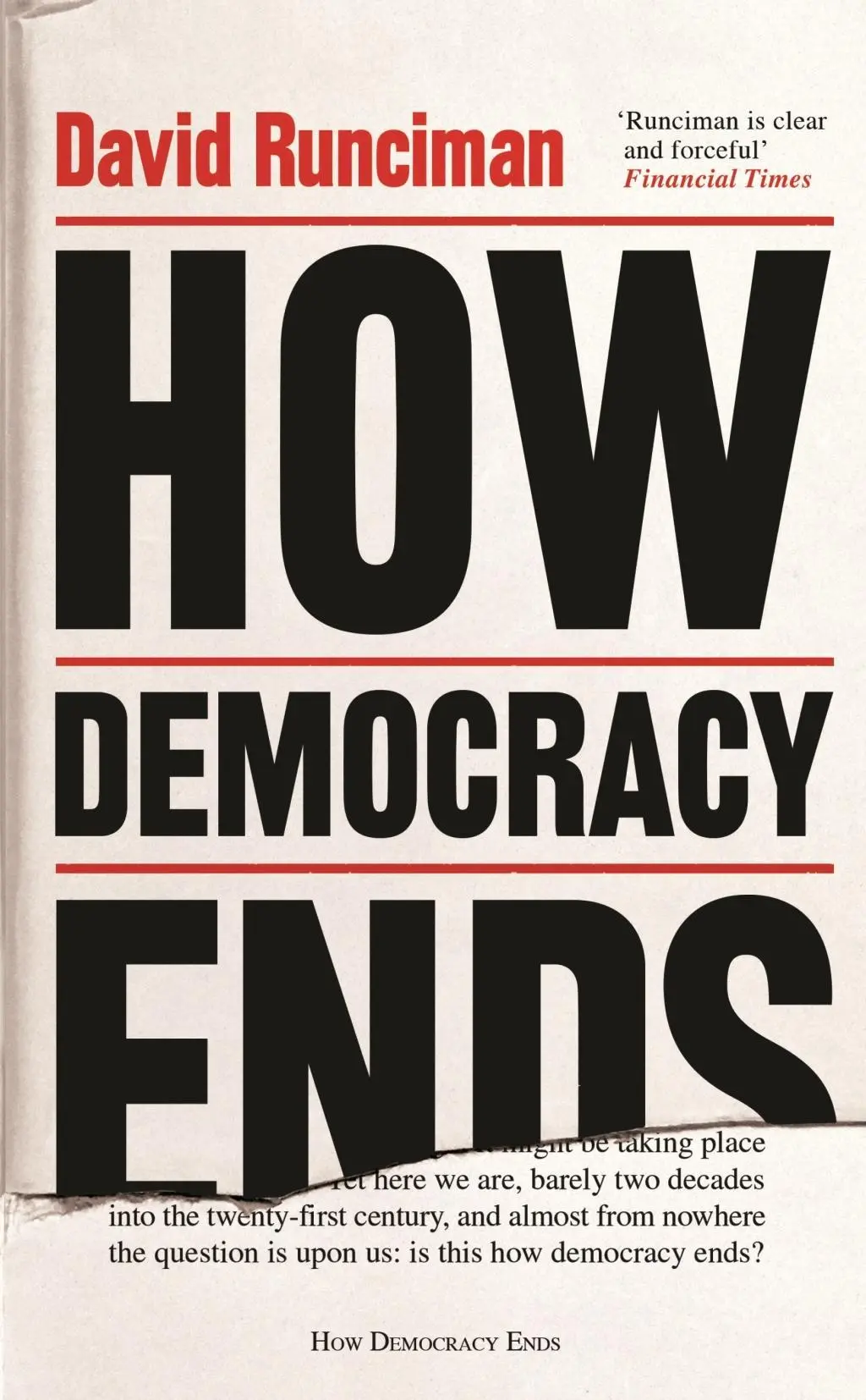 Cover: 9781781259757 | How Democracy Ends | David Runciman | Taschenbuch | 256 S. | Englisch