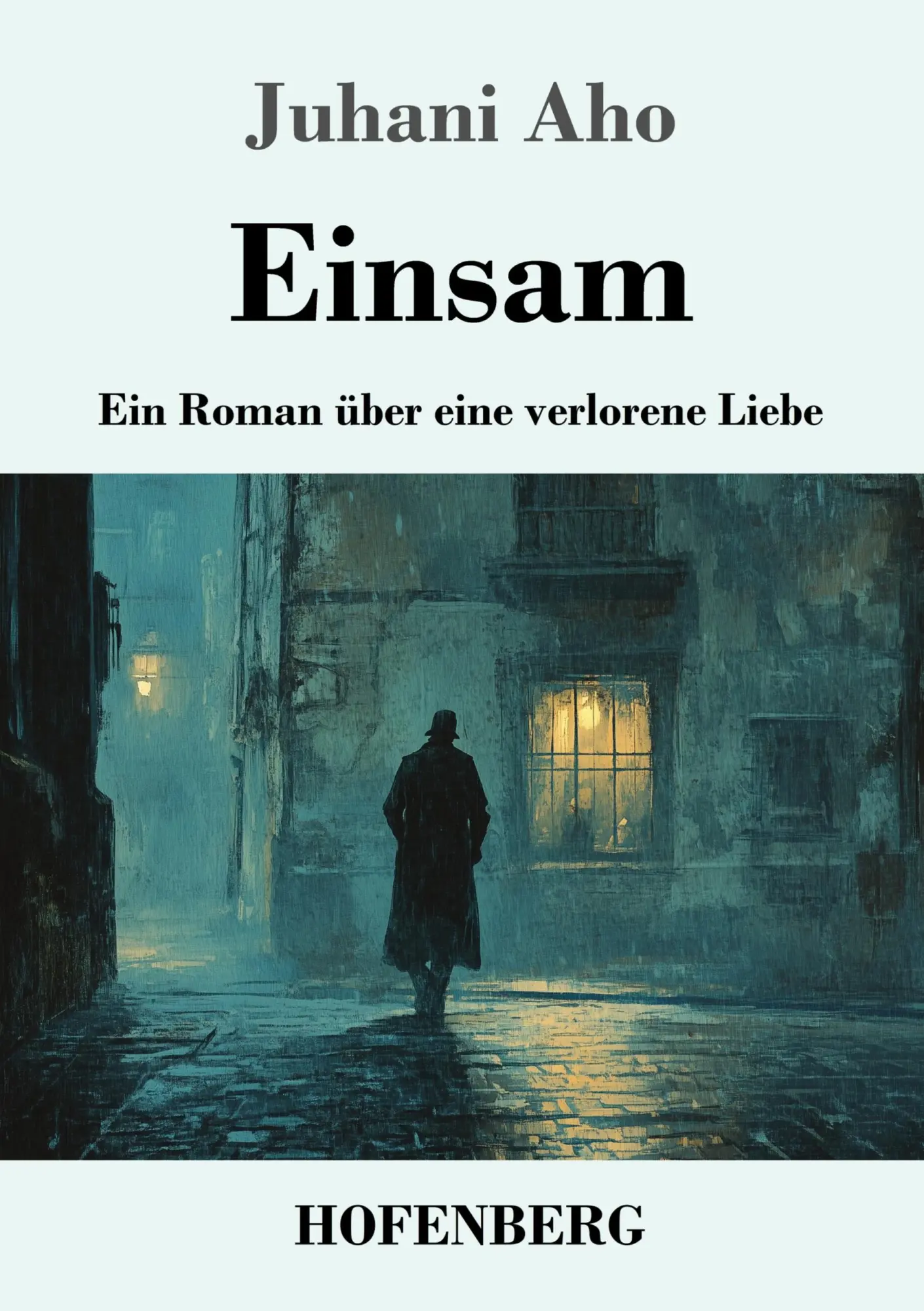 Cover: 9783743749757 | Einsam | Ein Roman über eine verlorene Liebe | Juhani Aho | Buch