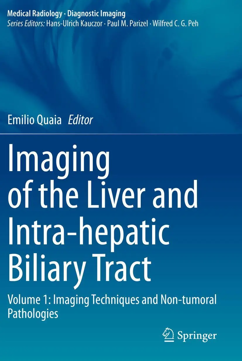 Cover: 9783030389857 | Imaging of the Liver and Intra-hepatic Biliary Tract | Emilio Quaia