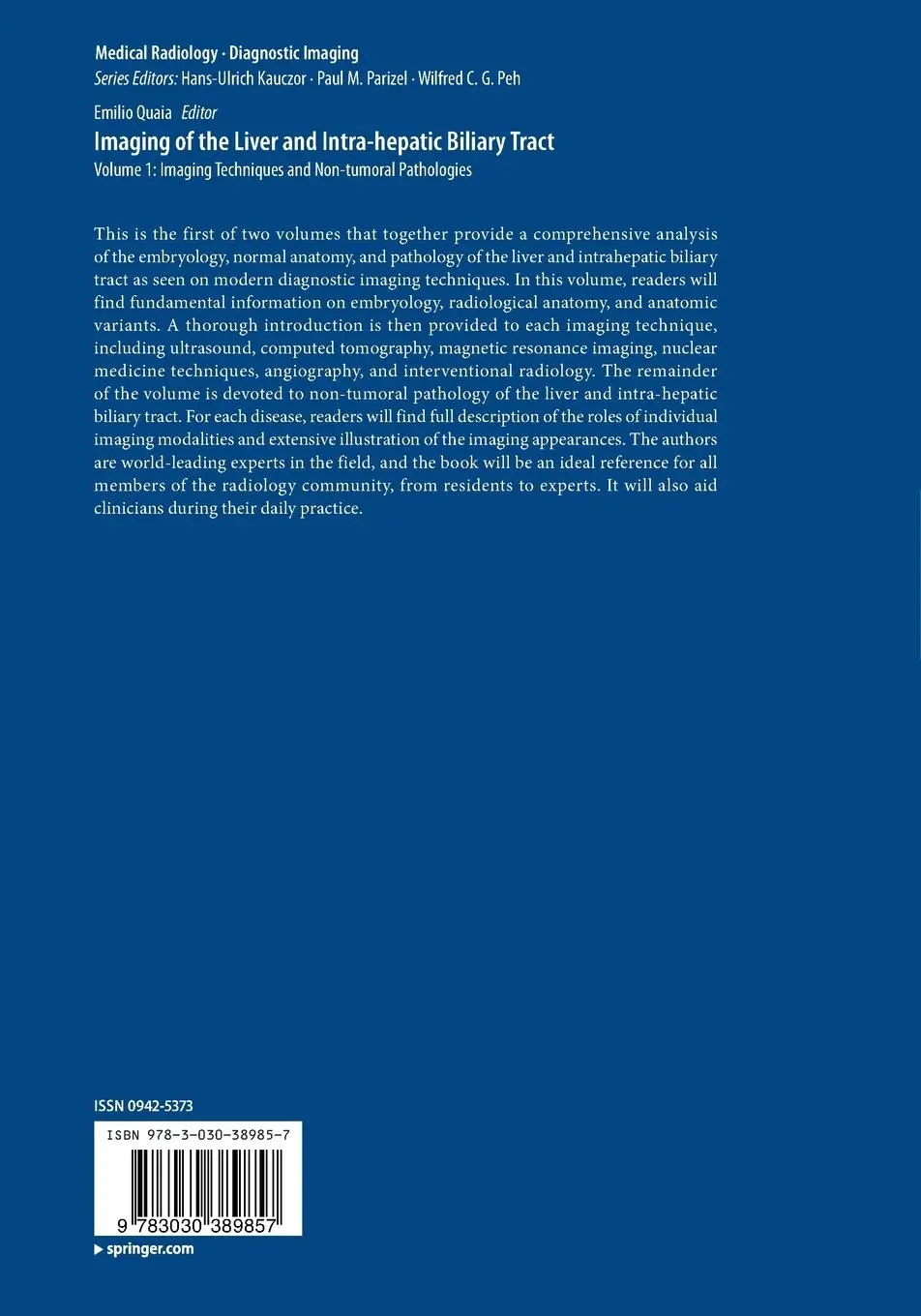 Rückseite: 9783030389857 | Imaging of the Liver and Intra-hepatic Biliary Tract | Emilio Quaia