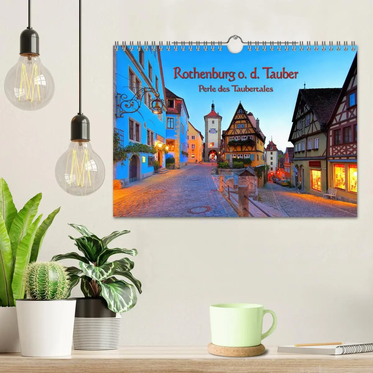 Bild: 9783457929957 | Rothenburg o. d. Tauber - Perle des Taubertales (Wandkalender 2026...